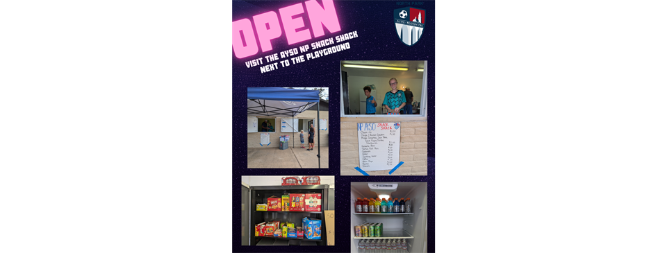 NP Snack Shack is OPEN